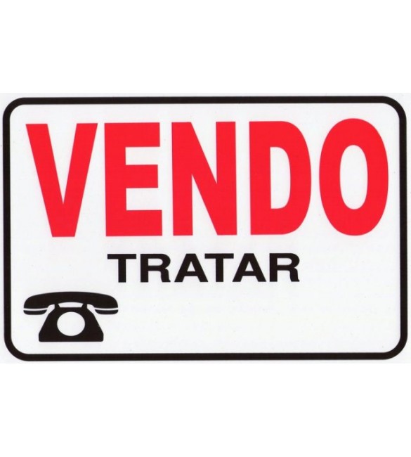 Placa de Sinalização - Vendo Tratar - Pacific